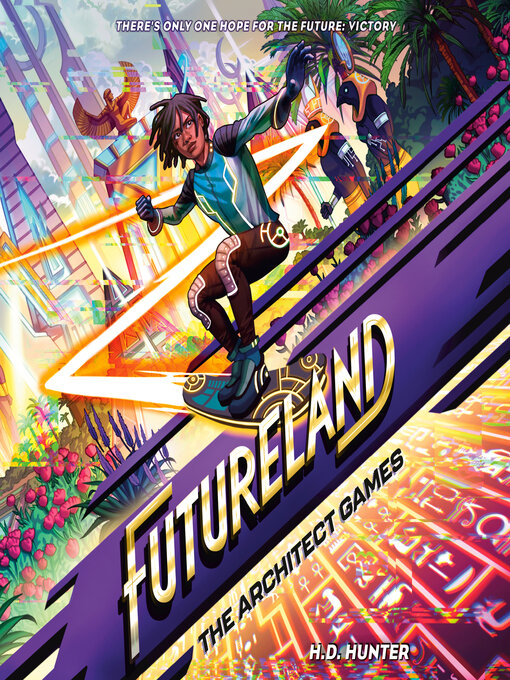 Title details for Futureland by H.D. Hunter - Available